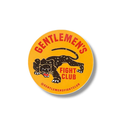 Mustard yellow with a red font and black panther that reads Gentlemen's Fight Club